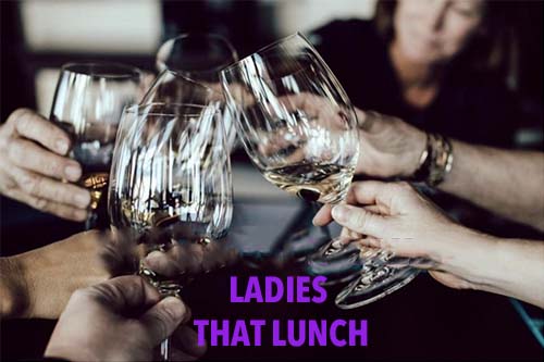 Ladies that lunch