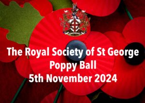 Royal Society of St George - Poppy Ball